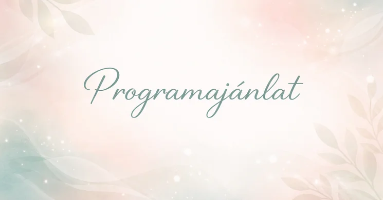 Baj programok 2026 - Események és rendezvények