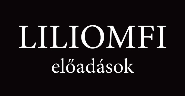 Liliomfi előadások 2026 - Online jegyvásárlás