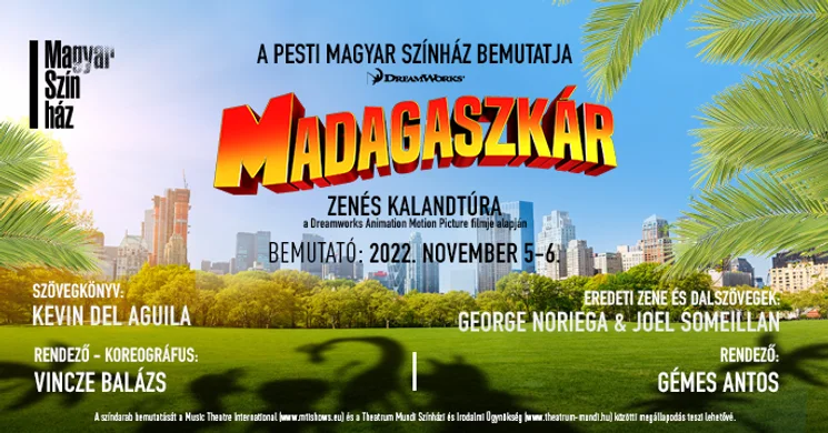 Madagaszkár színházi előadások 2026 - Online jegyvásárlás
