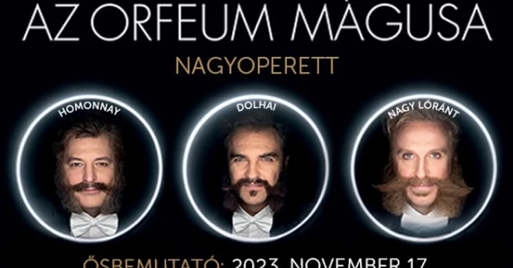 Az Orfeum mágusa 2026 - Operett előadások, online jegyvásárlás