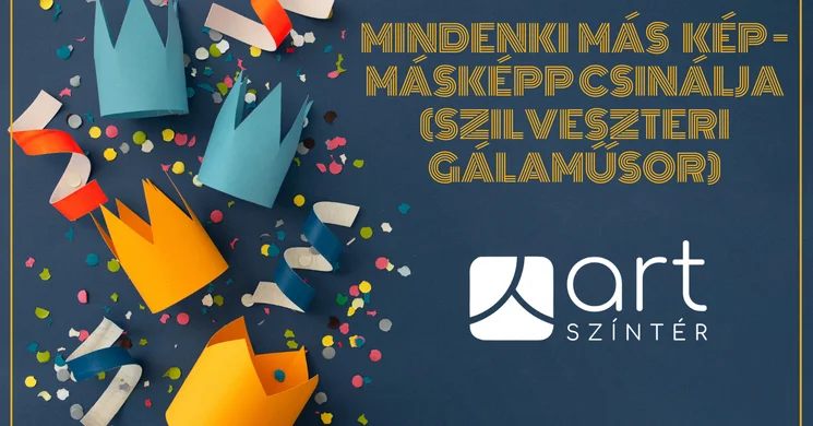 Art Színtér szilveszter. Online jegyvásárlás