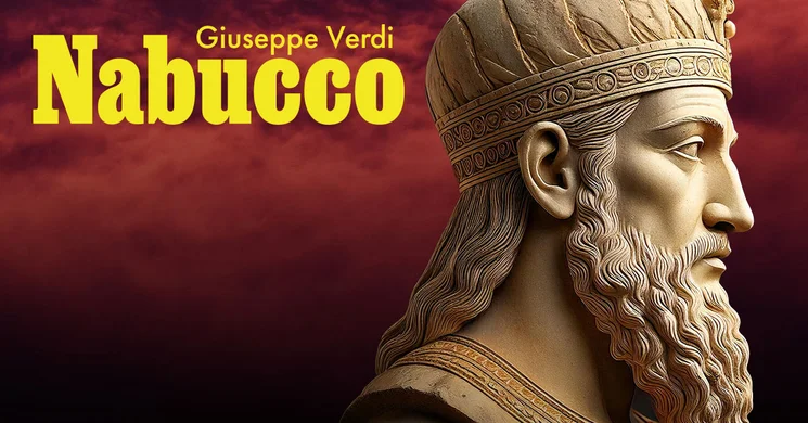 Verdi: Nabucco 2027 - Opera előadások, online jegyvásárlás