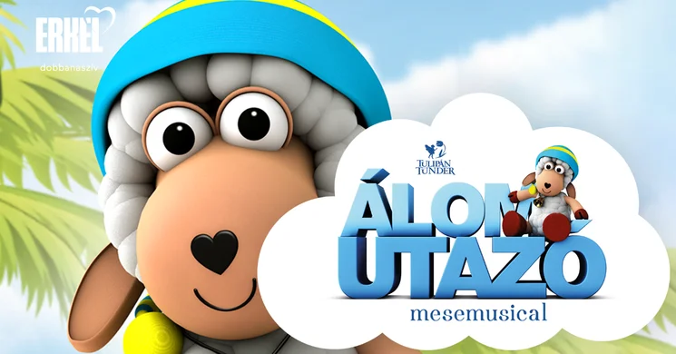 Álomutazó. Előadások az Erkel Színházban, online jegyvásárlás