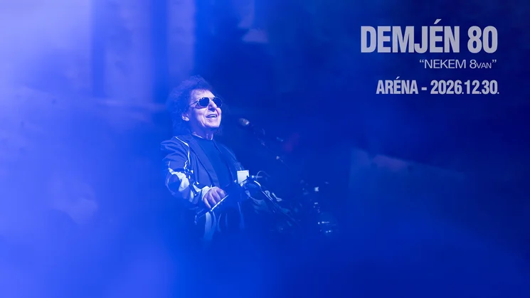 Demjén Aréna koncert 2026 - Online jegyvásárlás