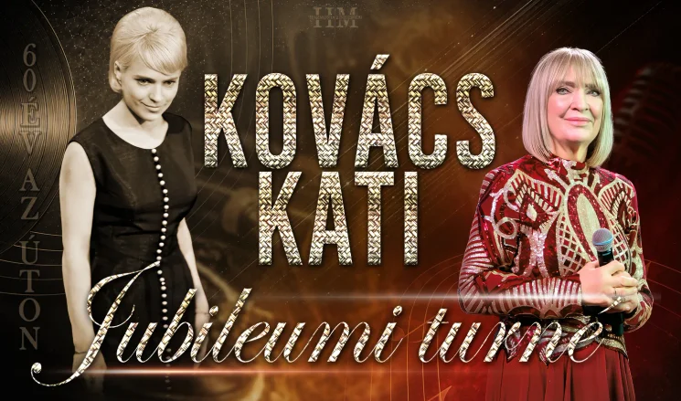 Kovács Kati koncertek 2026 / 2027 - Jubileumi Turné, online jegyvásárlás