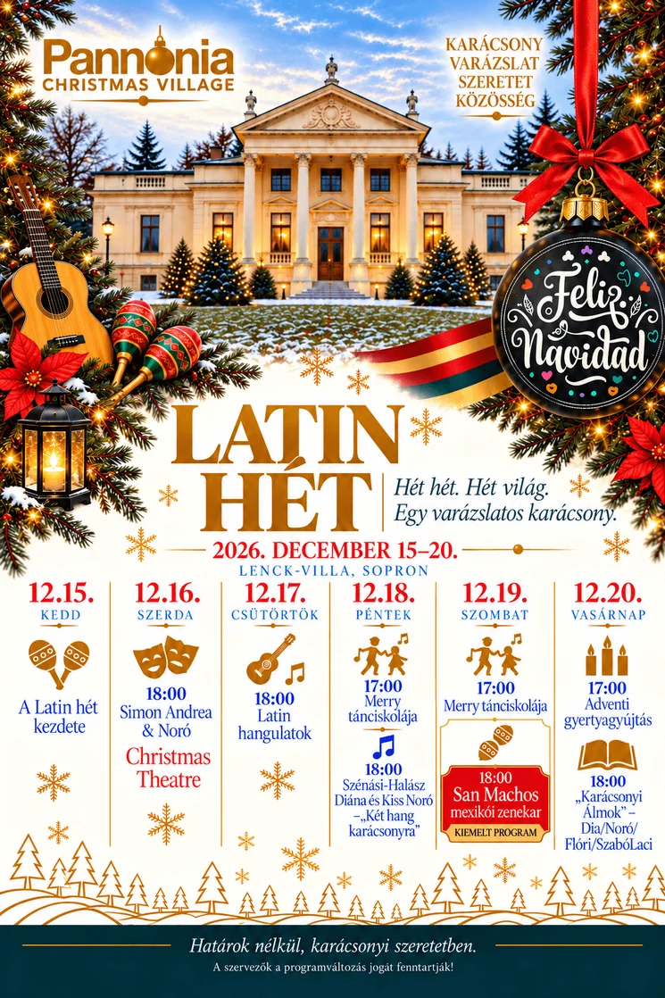 Latin Hét Sopron 2026 – Mexikói zene, latin ritmusok és karácsonyi előadások a Pannónia Christmas Village-ben