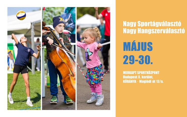 Budapesti Nagy Sportágválasztó és Nagy Hangszerválasztó 2026 - Sportágak és hangszerek kipróbálása 