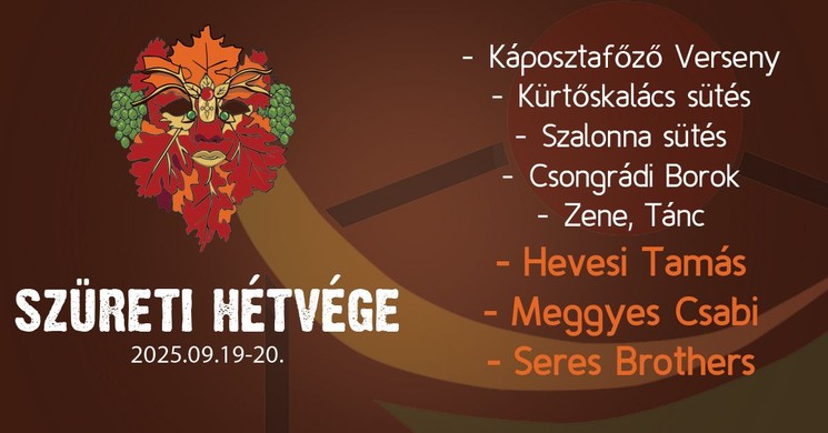 Szüreti Mulatság Csongrád 2025