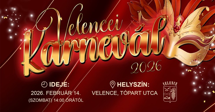 Velencei Karnevál 2026 - Ingyenes farsangi mulatság