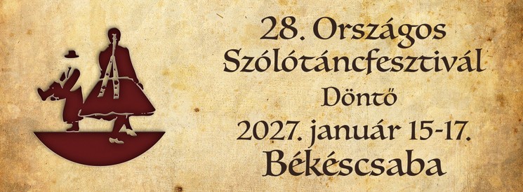 Országos Szólótáncfesztivál Békéscsaba 2027