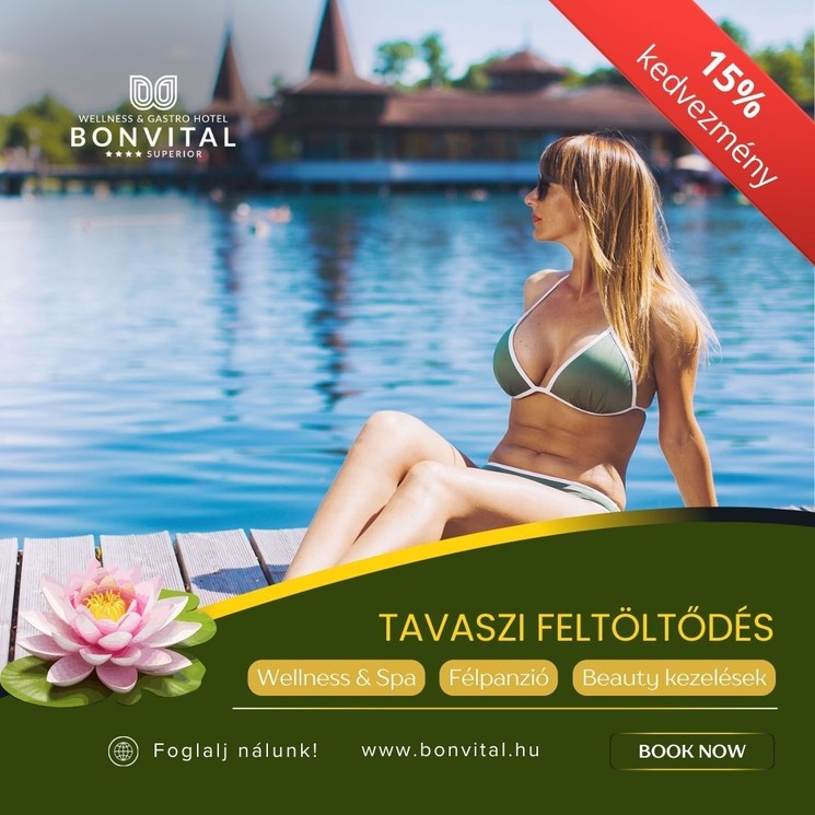 Tavaszi wellness pihenés Hévíz 2026 – megújulás a Bonvital felnőttbarát szállodában