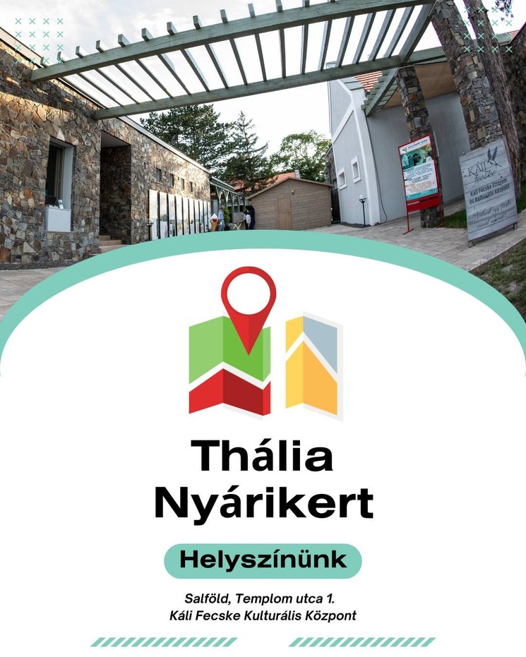 Salföld Színház - Thália Nyárikert színházi előadások felnőtteknek és gyerekeknek