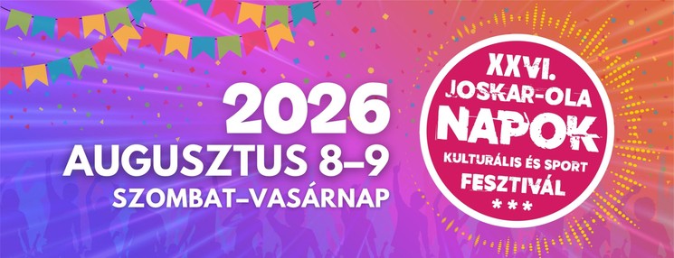 Joskar-Ola Napok Kulturális és Sportfesztivál 2026 Szombathely