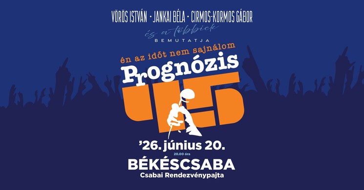 Békéscsabai koncert 2026 - Várjuk a Csabai Rendezvénypajtában