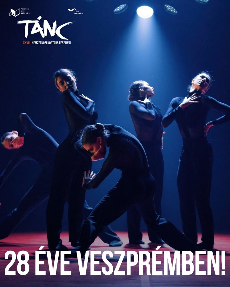 A Tánc Fesztiválja 2026 Veszprém - Tánc Nemzetközi Kortárs Fesztivál