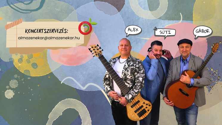Alma Együttes koncertek 2026 - Fellépések, előadások műsornaptára