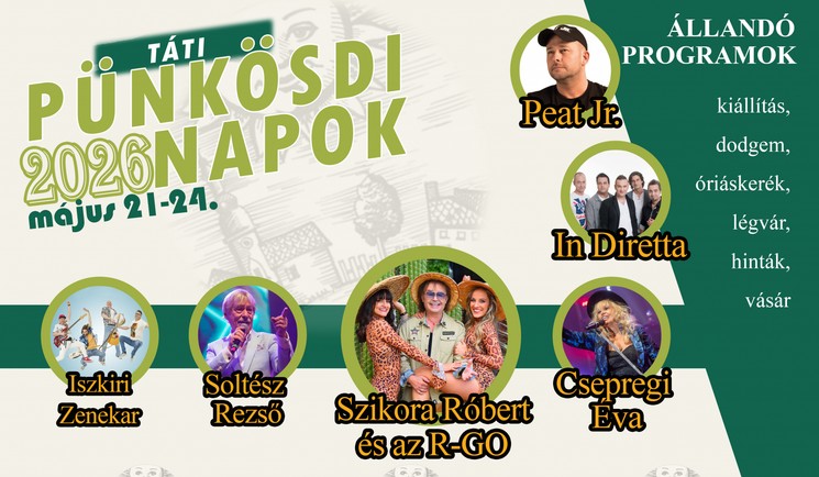 Táti Pünkösdi Napok 2026