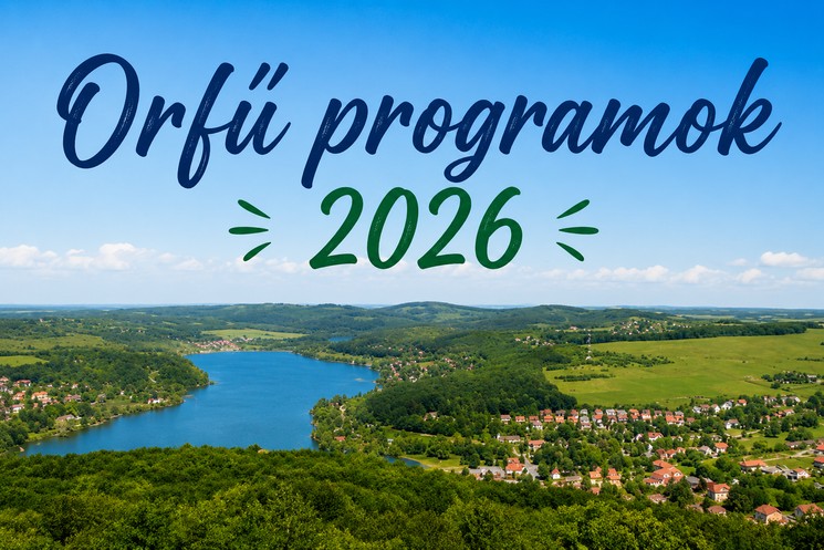 Orfű programok 2026 - Fesztiválok, rendezvények, események