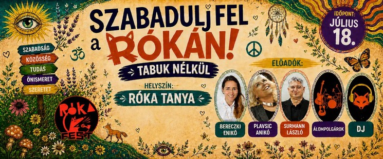 Róka Fest 2026  Ludas (Szerbia) - Szabadulj fel a Rókán – Tabuk nélkül