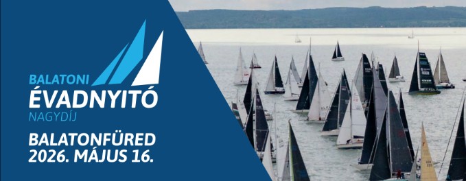 Vitorlabontó Ünnepség és Balatoni Évadnyitó vitorlásverseny Balatonfüred 2026