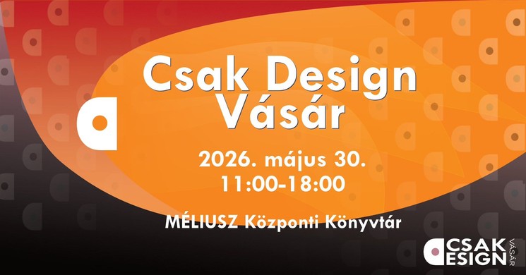 CSAK Design Vásár 2026 Debrecen