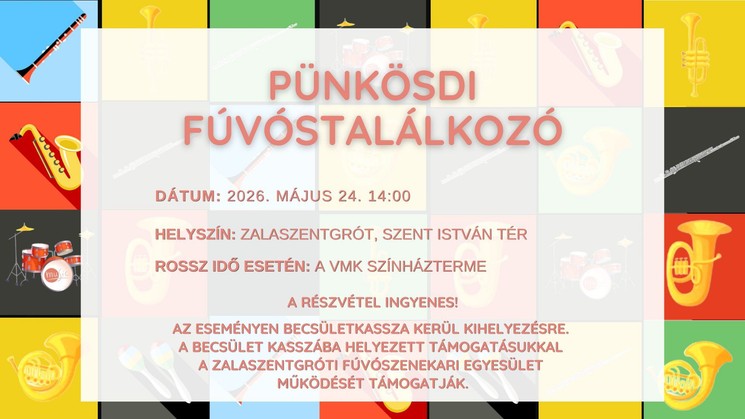 Zalaszentgrót Pünkösdi Fúvóstalálkozó 2026