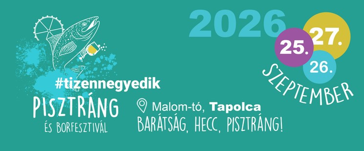 Tapolcai Pisztráng és Borfesztivál 2026
