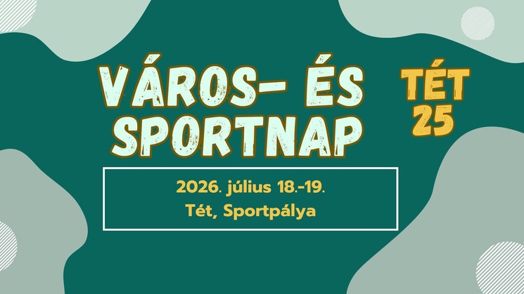 Városnap Tét 2026