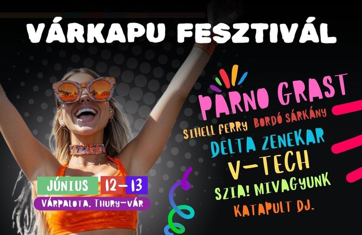 Várkapu Fesztivál 2026 Várpalota