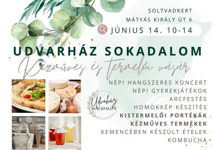 Kézműves és termelői vásár Soltvadkert 2026 -  Udvarház sokadalom 