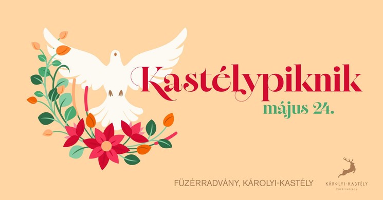 Füzérradvány Pünkösd 2026 - Kastélypiknik a Károlyi-kastélyban
