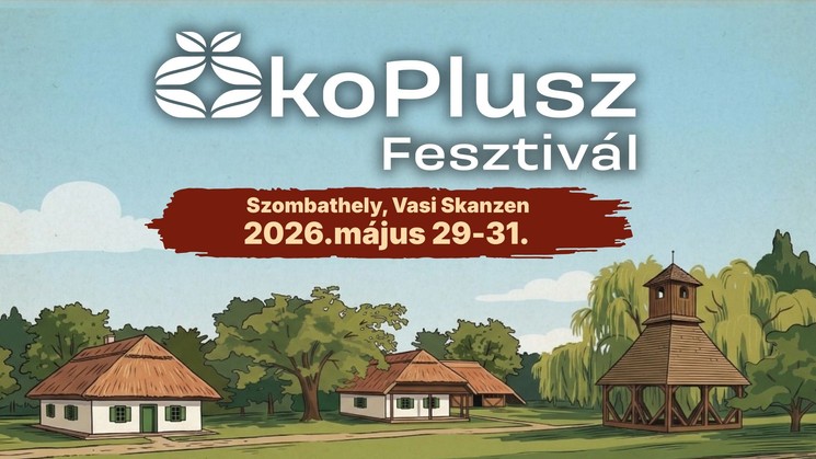 ÖkoPlusz Fesztivál Szombathely 2026