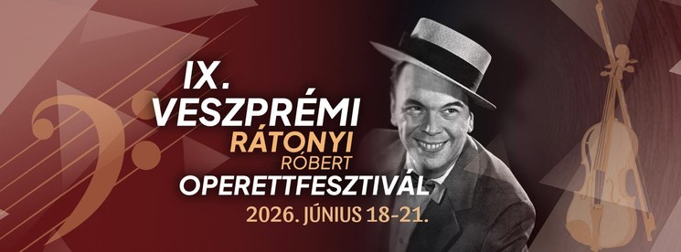 Rátonyi Róbert Operettfesztivál 2026 Veszprém