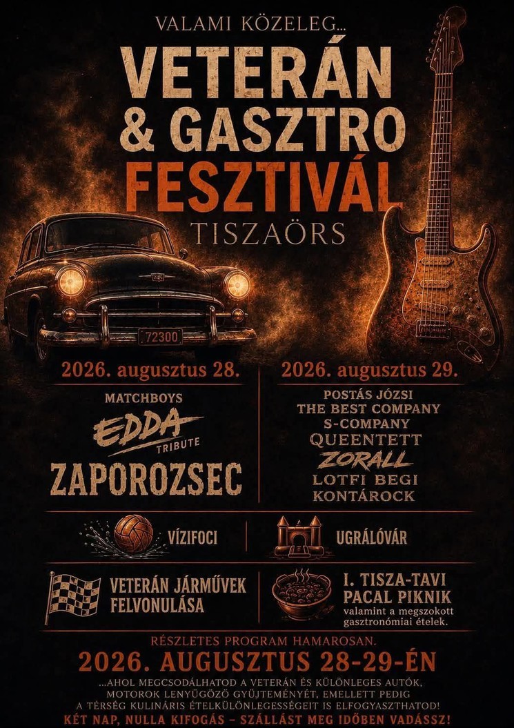 Veterán és Gasztro Fesztivál Tiszaörs 2026