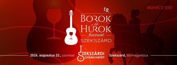 Borok és Húrok Fesztivál Szekszárd 2026