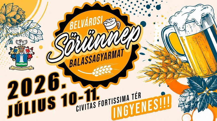 Belvárosi Sörünnep Balassagyarmat 2026
