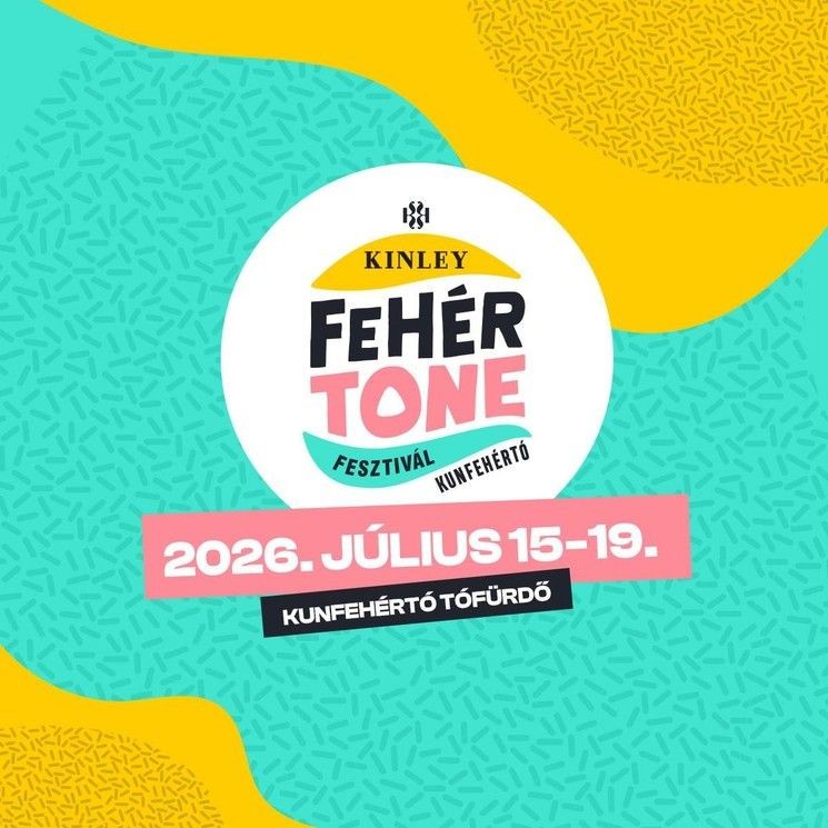Kunfehértó programok 2026 - Események, rendezvények, fesztiválok