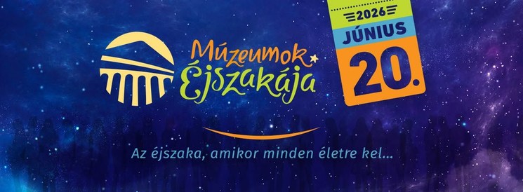 Múzeumok Éjszakája Szépművészeti Múzeum 2026 Budapest