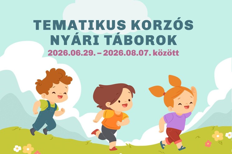 Tábor Marcali 2026 - Tematikus nyári táborok a Korzóban