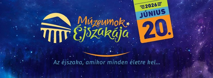 Komáromi Múzeumok Éjszakája 2026
