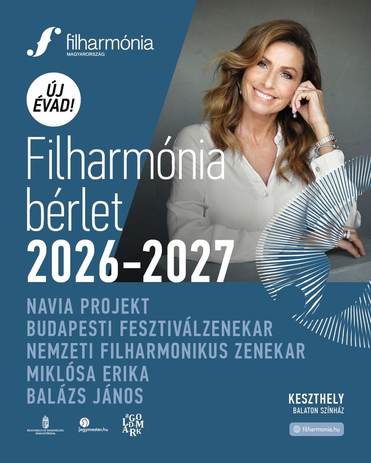 Filharmónia Keszthely 2026 / 2027 - Koncertek, hangversenyek a Balaton Színházban