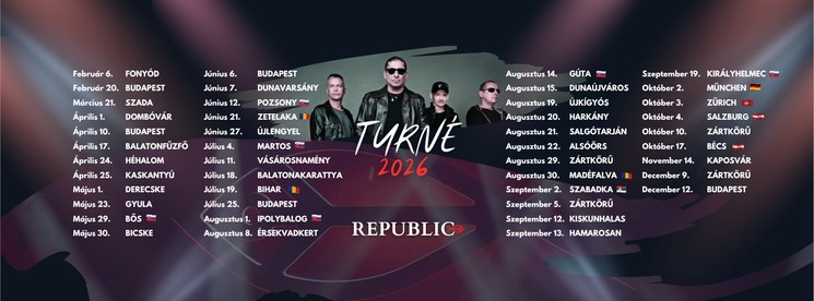 REPUBLIC koncertek 2026 - Turné állomások és fellépések