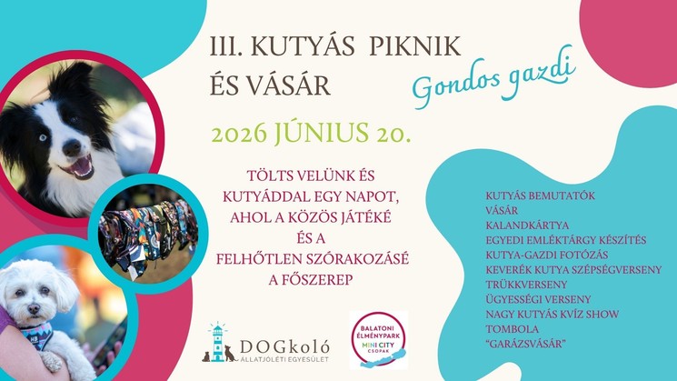 Kutyás piknik és vásár a Balatoni Élményparkban Csopakon 2026