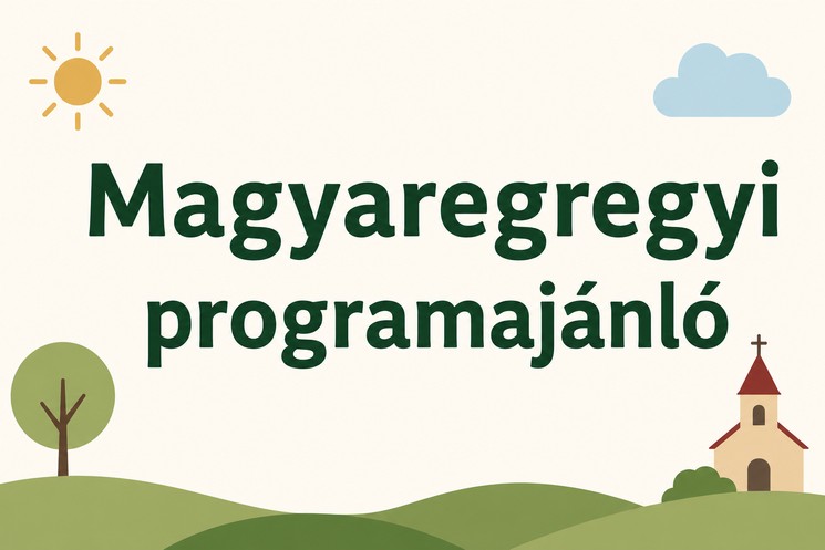 Magyaregregy programok 2026