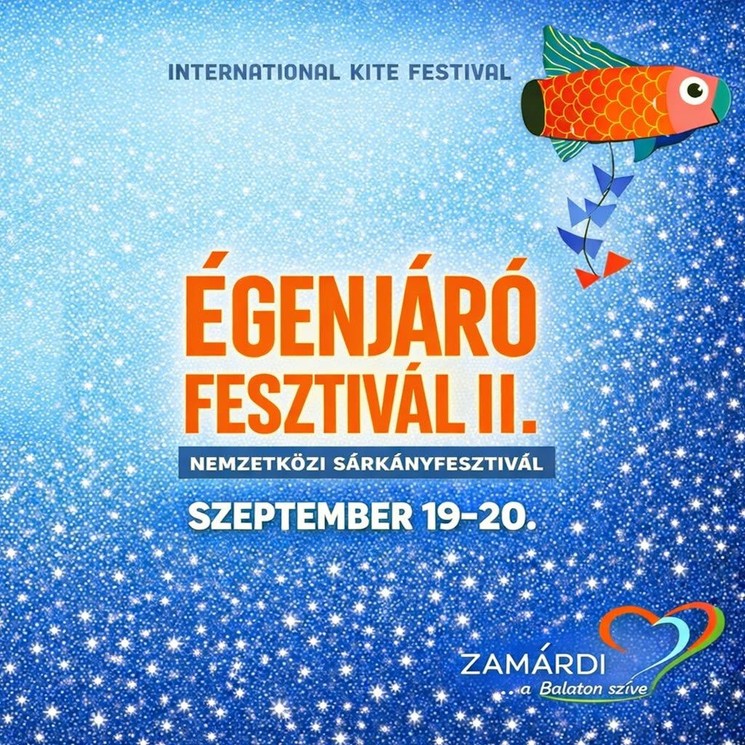 Égenjáró Nemzetközi Sárkányfesztivál 2026 Zamárdi
