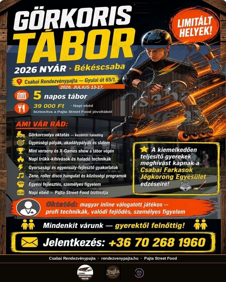 Békéscsaba tábor programok 2026 - Nyári táborok a Csabai Rendezvénypajtában