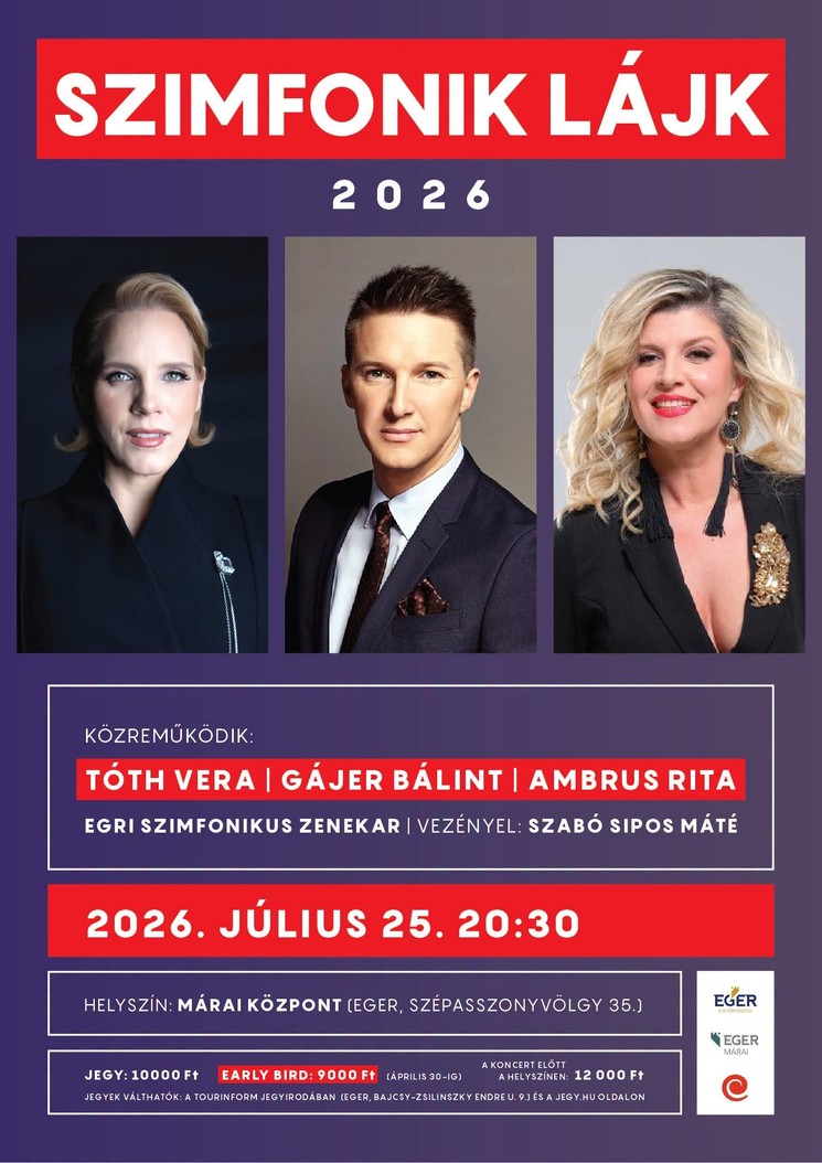 Szimfonik Lájk Eger 2026 - Egy kiváló nyáresti élmény a Szépasszonyvölgyben