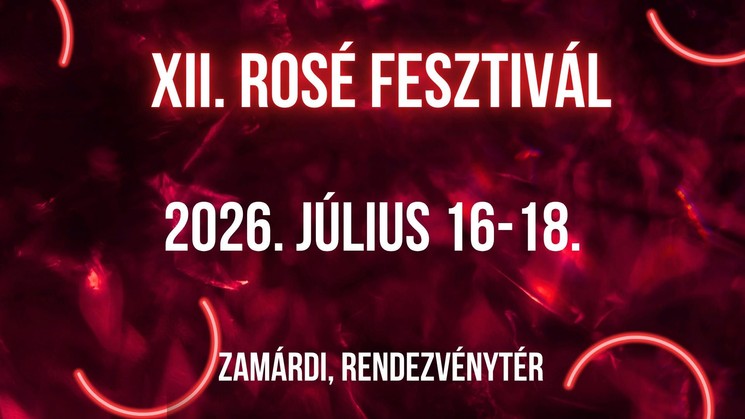 Rosé Fesztivál Zamárdi 2026