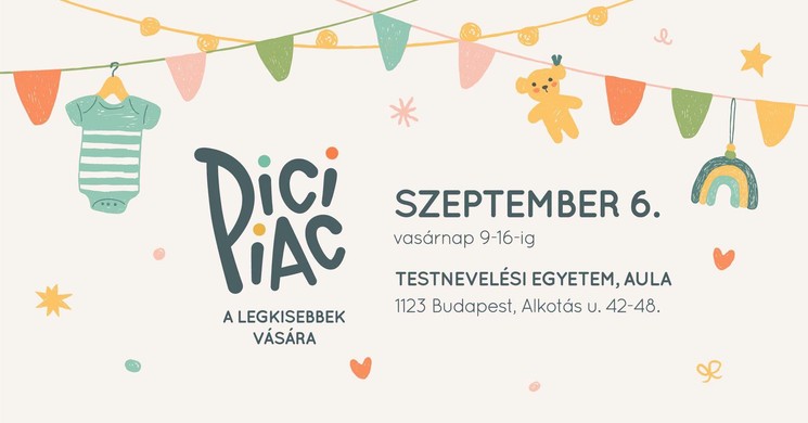 Pici Piac Budapest 2026 - Őszi baba-mama design vásár