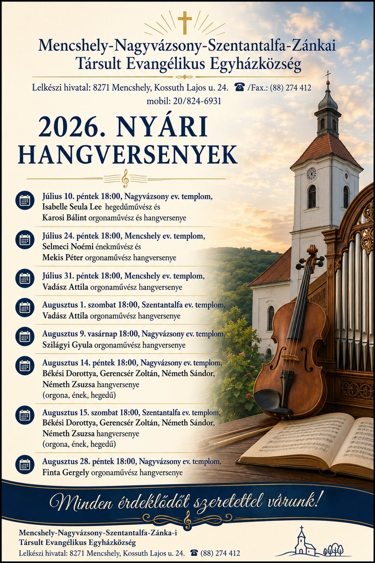 Nyári orgonahangversenyek 2026 - Mencshelyi, nagyvázsonyi és szentantalfai evangélikus templomokban